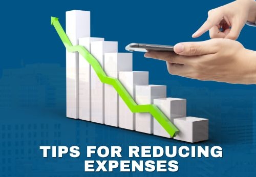 Tips for Reducing Expenses'