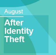Webinar - After Identity Theft